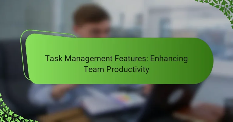 Funciones de Gestión de Tareas: Mejorando la Productividad del Equipo
